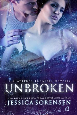 [Shattered Promises 2.50] • Unbroken